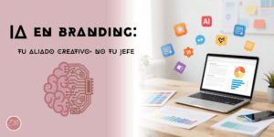 SEO / Posicionamiento web 10 IA en branding tu aliado creativo, no tu jefe